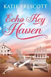 Echo Key Haven: Dolphin Cove, book 1