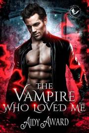 The Vampire Who Loved Me: A Curvy Girl and Vampire Romance (Vampires Crave Curves Book 2)