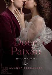 Doce Paixão (Os Devons Livro 2) (Portuguese Edition)