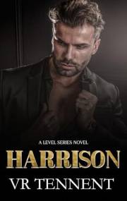 Harrison: A Level Series Novel (The Level Series)