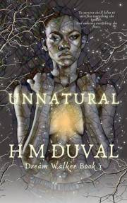 Unnatural: Dream Walker Book 1 (Dream Walker series)