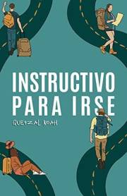 Instructivo para irse (Spanish Edition)