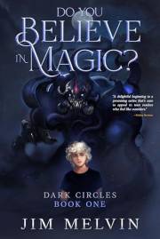 Do You Believe in Magic? (Dark Circles Trilogy Book 1)