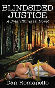 Blindsided Justice: A Dylan Tomassi Novel (The Dylan Tomassi Series Book 2)