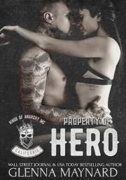 Property of Hero (Kings of Anarchy MC Book 1)