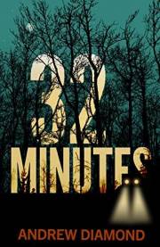 32 Minutes (Freddy Ferguson Book 3)