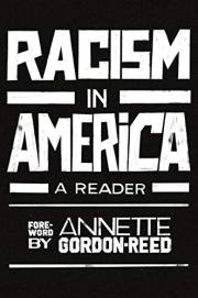 Racism in America: A Reader Racism in America: A Reader