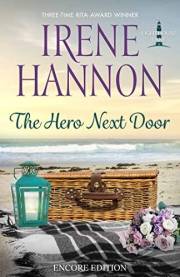 The Hero Next Door: Encore Edition (Lighthouse Lane Book 2)