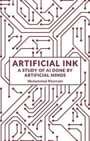 Artificial Ink: A Study of AI Done By Artificial Minds