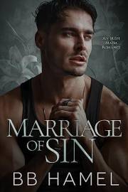 Marriage of Sin: An Arranged Marriage Irish Mafia Romance (The Crowley Mafia Family)