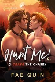 Hunt Me! (I Crave The Chase): MM Paranormal Werewolf Romance (Spooky Boys Book 3)