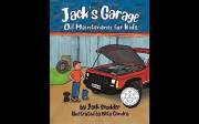 Jack's Garage: Oil Maintenance for Kids
