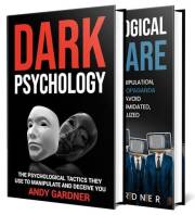 Dark Psychology and Psychological Warfare: How to Understand Manipulation, Deception, and Propaganda (Self-Development)