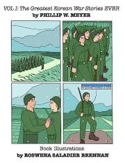 The Greatest Korean War Stories EVER: Volume I