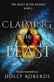 Claiming the Beast (Vegas Immortals: Death and the Last Vampire Book 5)