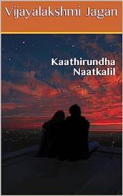 Kaathirundha Naatkalil (Tamil Edition)