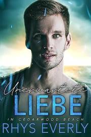 Unerwartete Liebe in Cedarwood Beach (German Edition)