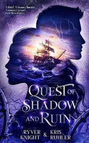 Quest of Shadow and Ruin: A YA action-packed epic fantasy novel