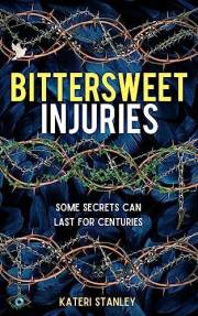 Bittersweet Injuries: A gripping supernatural thriller (The Dove and Snake Book 1) (The Dove and Snake Series)