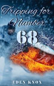 Tripping For Number 68 (The Sin Bin Series Book 1)