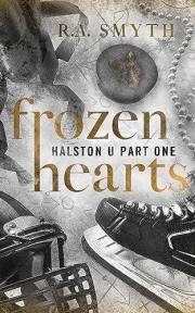 Frozen Hearts: A College Hockey Romance (Halston U Book 1)