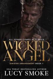 Wicked Angel (Sinister Arrangement Book 1)