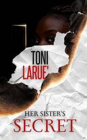Her Sister's Secret : A Crime Thriller
