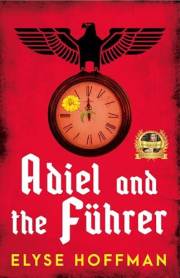 Adiel and the Führer: A Thought-Provoking Tale of WWII (Project 613)
