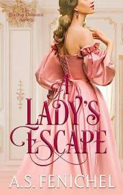 A Lady's Escape (Everton Domestic Society Book 2)