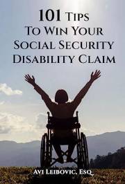 101 Tips to Win Your Social Security Disability Claim