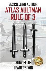 Rule of 3: How Elite Leaders Win