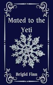 Mated to the Yeti (Yetis in Love Book 2)