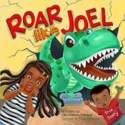 ROAR LIKE JOEL: Dinosaur Game Turn Into A Story, Fun Adventures Interactive Dino Peek-A-Boo Roar Story for Kids 2+ (The Chron