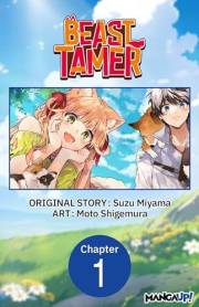 Beast Tamer #001 (Beast Tamer CHAPTER SERIALS Book 1)