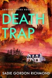 Death Trap (London Series Book 9)