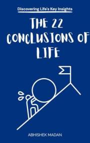 The 22 Conclusions of Life