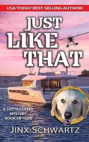 Just Like That (Hetta Coffey Mystery Series, Book15) (Hetta Coffey Series)
