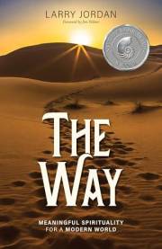 The Way: Meaningful Spirituality for a Modern World