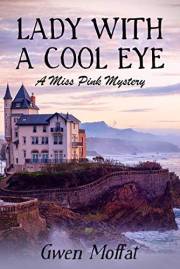 LADY WITH A COOL EYE a British cozy murder mystery with a female amateur detective (A Miss Pink Mystery Book 1)