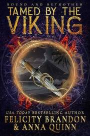 Tamed by the Viking: A Viking Dark Romance (Bound and Betrothed Book 1)