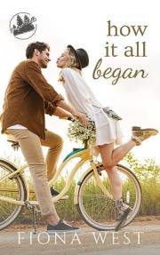 How it All Began: A Small-Town Romance (Timber Falls)