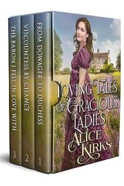Loving Tales of Gracious Ladies: A Historical Regency Romance Collection (Noble Hearts and Hidden Desires)