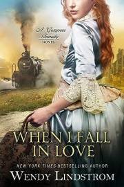 When I Fall In Love (The Grayson Family Book 1)