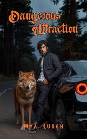 Dangerous Attraction: Slayers Lair (Secret Worlds Book 3)
