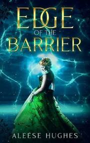 Edge of the Barrier (The Barrier Series Book 1)