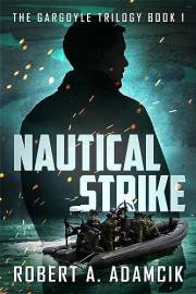 Nautical Strike (The Gargoyle Trilogy Book 1)