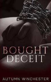 Bought Deceit (Deceit Series Book 1)