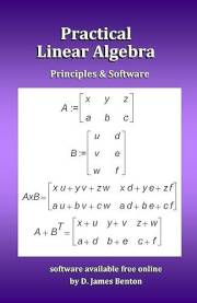 Practical Linear Algebra: Principles & Software