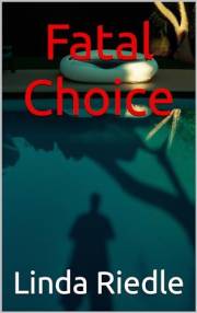 Fatal Choice