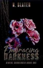 Embracing Darkness: A Dark Contemporary MMMM Insta-Romance (Sinful Surrender Book 1)